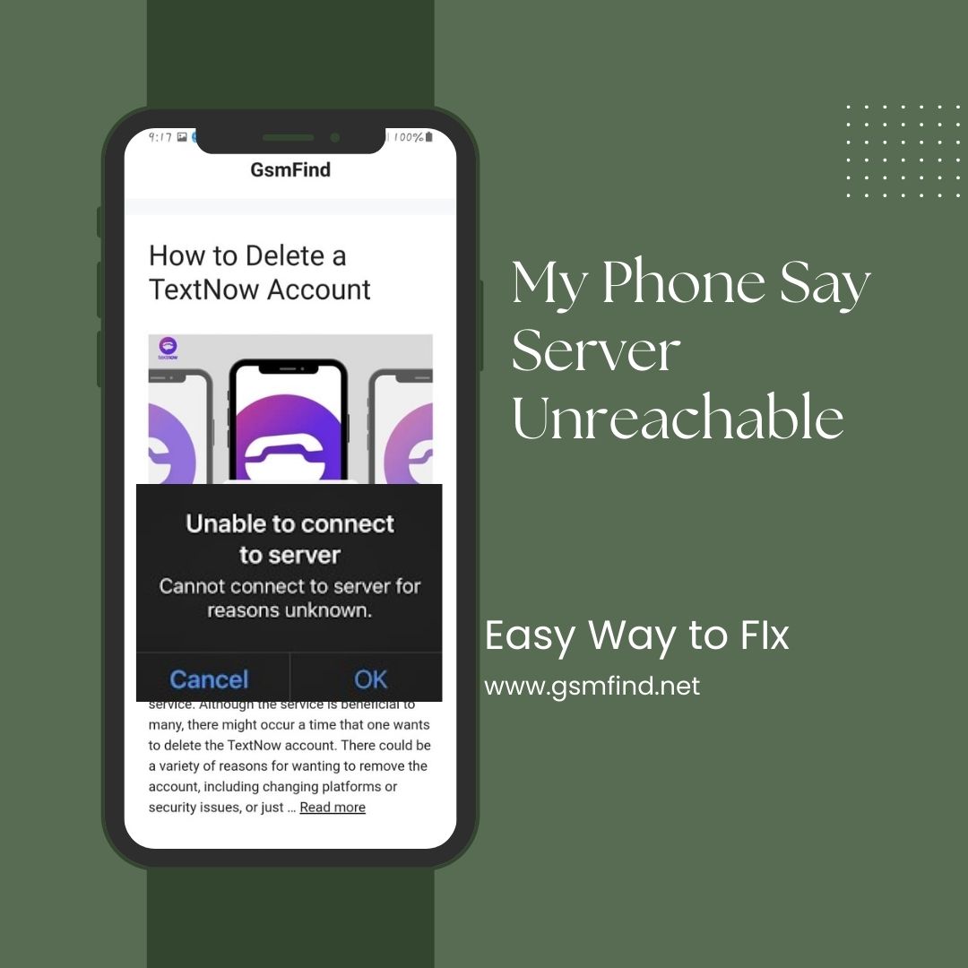 Phone Say Server Unreachable